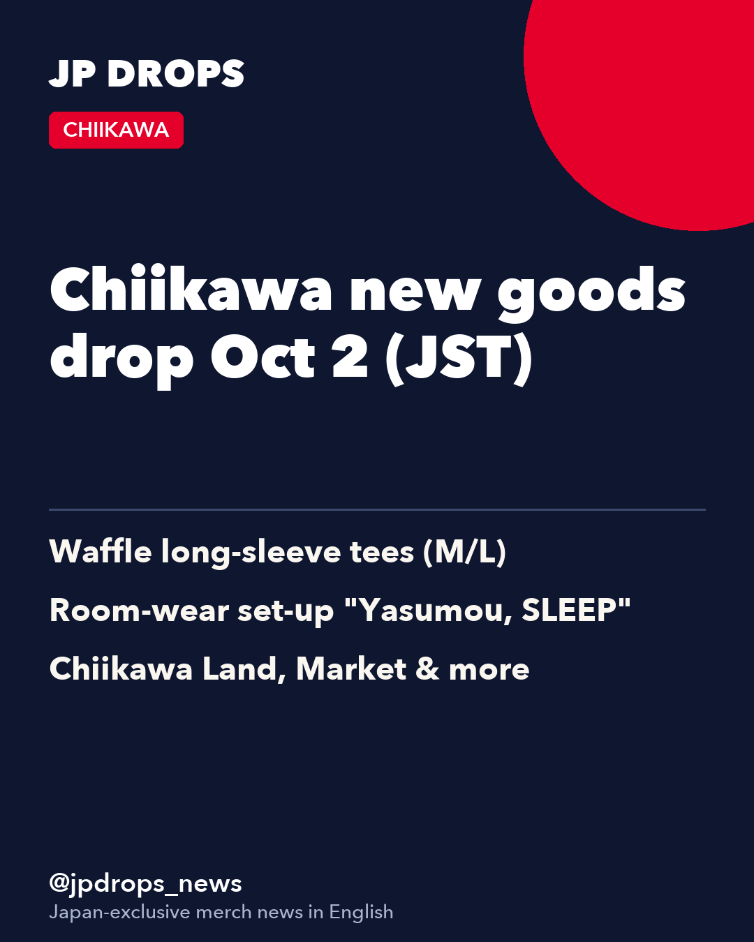 Chiikawa new goods drop Oct 2 (JST)