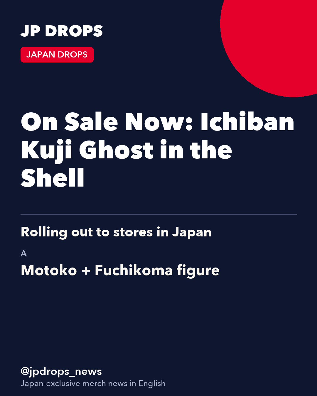 On Sale Now: Ichiban Kuji Ghost in the Shell